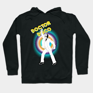 HELLO! IT'S DOCTOR DISCO!!! Hoodie